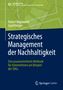 Robert Bodenstein: Strategisches Management der Nachhaltigkeit, Buch