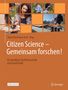 Citizen Science - Gemeinsam forschen!, Buch