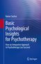 Rainer Sachse: Basic Psychological Insights for Psychotherapy, Buch