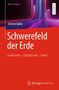 Jochen Balla: Schwerefeld der Erde, Buch