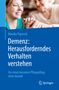 Monika Pigorsch: Demenz: Herausforderndes Verhalten verstehen, Buch