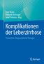 : Komplikationen der Leberzirrhose, Buch
