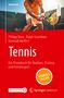 „Sportpraxis“, „Lehrbuch“, „Tennis“, Autoren Philipp Born, Ralph Grambow, Dominik Meffert, „VIDEOS INSIDE“. Tennisspieler beim Schlag., Buch