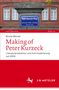Nicola Menzel: Making of Peter Kurzeck, Buch, Buch
