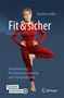 Joachim Grifka: Ratgeber Fit und sicher, Buch