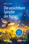 Ivan G. Ivanov: Die unsichtbare Sprache der Natur, Buch