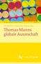 Thomas Manns globale Autorschaft, Buch