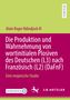 Alain Roger Ndindjock III: Die Produktion und Wahrnehmung von wortinitialen Plosiven des Deutschen (L3) nach Französisch (L2) (DaFnF), Buch