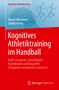 Daniel Memmert: Kognitives Athletiktraining im Handball, Buch