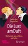 Hanns Hatt: Die Lust am Duft, Buch