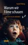 Rudolf Pölking: Warum wir Filme schauen - und wie sie uns verändern, Buch