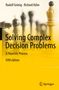 "Solving Complex Decision Problems: A Heuristic Process, Fifth Edition" von Rudolf Grünig und Richard Kühn. Springer-Logo unten., Buch