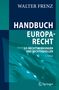 Walter Frenz: Handbuch Europarecht, Buch