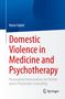 Horia Fabini: Domestic Violence in Medicine and Psychotherapy, Buch