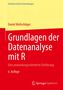 Daniel Wollschläger: Grundlagen der Datenanalyse mit R, Buch
