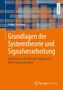 Volker Sommer: Grundlagen der Systemtheorie und Signalverarbeitung, Buch
