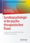 "Gynäkopsychologie in der psychotherapeutischen Praxis" Buchcover mit buntem Verlauf und Springer-Logo., Buch