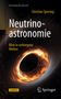 „Neutrinoastronomie: Blick in verborgene Welten“ von Christian Spiering. Darstellung eines schwarzen Lochs., Buch
