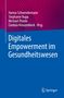 Buchtitel: "Digitales Empowerment im Gesundheitswesen". Autoren oben, blauer Hintergrund mit lila Akzenten., Buch