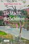 Buchtitel: "Die Macht des Schönen". Illustration eines farbenfrohen, impressionistischen Landschaftsgemäldes.