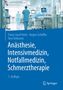 Buchcover mit Text: "Anästhesie, Intensivmedizin, Notfallmedizin, Schmerztherapie, 7. Auflage." Hintergrund: Krankenhausumgebung.