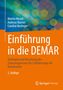 Einführung in die DEMAR: Strategien für Zulassungswesen der Bundeswehr. Autoren: Martin Hinsch, Andreas Klarner, Caroline Berlinger.