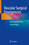"Vascular Surgical Emergencies" und "Well-Prepared for Duty, Susanne Regus" vor blauem Hintergrund, Springer-Logo unten., Buch