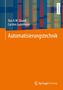 Yuri A. W. Shardt: Automatisierungstechnik, Buch