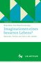 "Imaginationen eines besseren Lebens? Menschen, Technik und Tiere in der Literatur." Geometrische grüne und blaue Dreiecke., Buch