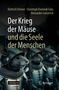 "Der Krieg der Mäuse und die Seele der Menschen" sind die größten Texte. Mäuse in Rüstungen, mit Helmen und Lanzen., Buch