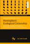 "RESEARCH" am rechten Rand. Titel: "Hemispheric Ecological Citizenship" von Claudia Pereira de Jesus. Gelb-schwarze Gestaltung., Buch