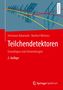 Text: "Teilchendetektoren: Grundlagen und Anwendungen, 2. Auflage, Hermann Kolanoski, Norbert Wermes." Illustration: Linien und Strukturen.