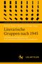 Text: "Literarische Gruppen nach 1945" von Patrick Graur, Antonia Villinger. Stil: Gelb-schwarze Gestaltung mit geometrischen Formen., Buch