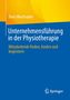 „Unternehmensführung in der Physiotherapie“ von Doris Marchadier. Blau-gelbes Cover mit Springer-Logo., Buch