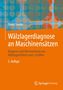 Titel: "Wälzlagerdiagnose an Maschinensätzen", Autor: Dieter Franke. Hintergrund: geometrisches Muster in Blau und Orange.