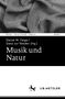 "Musik – Philosophie – Praxis, Band 1. Daniel M. Feige / Gesa zur Nieden (Hg.): Musik und Natur." Schwarz-weiß gestreiftes Muster., Buch