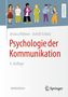 "Jessica Röhner · Astrid Schütz, Psychologie der Kommunikation, 4. Auflage" Oben: Menschen in Gesprächsillustration., Buch