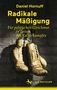 Text: "Daniel Hornuff, Radikale Mäßigung, Für politischen Gleichmut in Zeiten des Kulturkampfes, J.B. Metzler." Zwei Boxhandschuhe hängen an einer Wand., Buch