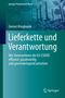 Titel: Lieferkette und Verantwortung. Thema: EU-CSDDD Umsetzung. Abgebildet sind Blätter und Fabrikschornsteine., Buch