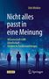 Buchtitel: "Nicht alles passt in eine Meinung". Autor: Dirk Winkler. Wissenschaft trifft Gesellschaft. Silhouetten vor Skyline., Buch