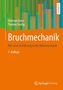 "Bruchmechanik" von Dietmar Gross und Thomas Seelig. Orangefarbener Hintergrund, abstrakte vertikale Linien oben.