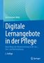 Buchtitel: "Digitale Lernangebote in der Pflege". Autor: Eva Ortmann-Welp. Blau-grünes Cover mit dekorativem Muster.