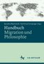 "Handbuch Migration und Philosophie" von Karoline Reinhardt und Gottfried Schweiger. Illustration: Menschen formen eine Weltkarte., Buch