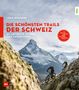 Jürg Buschor: Die schönsten Trails der Schweiz, Buch