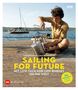 Corentin de Chatelperron: Sailing for Future, Buch