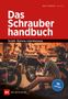 "Das Schrauberhandbuch" in großer, weißer Schrift auf rotem Hintergrund. Darunter "Technik. Wartung. Instandsetzung." Eine Person repariert ein Motorrad in einer Werkstatt.