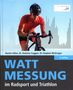 Hunter Allen: Wattmessung im Radsport und Triathlon, Buch