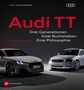 „Audi TT. Drei Generationen. Zwei Buchstaben. Eine Philosophie.“ Zwei Audi-Fahrzeuge nebeneinander auf dunklem Hintergrund., Buch