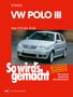 Rüdiger Etzold: VW Polo III 9/94 bis 10/01, Buch
