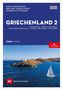 "Griechenland 2 – Törnführer" steht oben. Unten ein Segelboot nahe einer felsigen Insel mit einem Leuchtturm.
